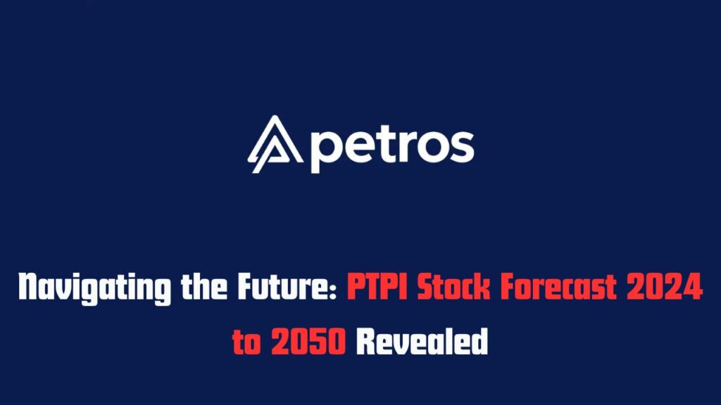 PTPI Stock Forecast 2024, 2025, 2030, 2035, 2040 & 2050