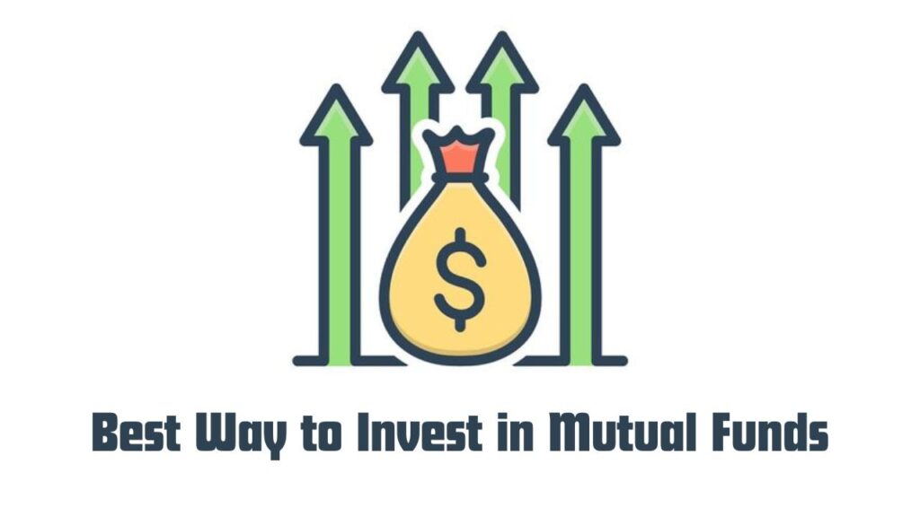What is the Best Way to Invest in Mutual Funds in 2024?