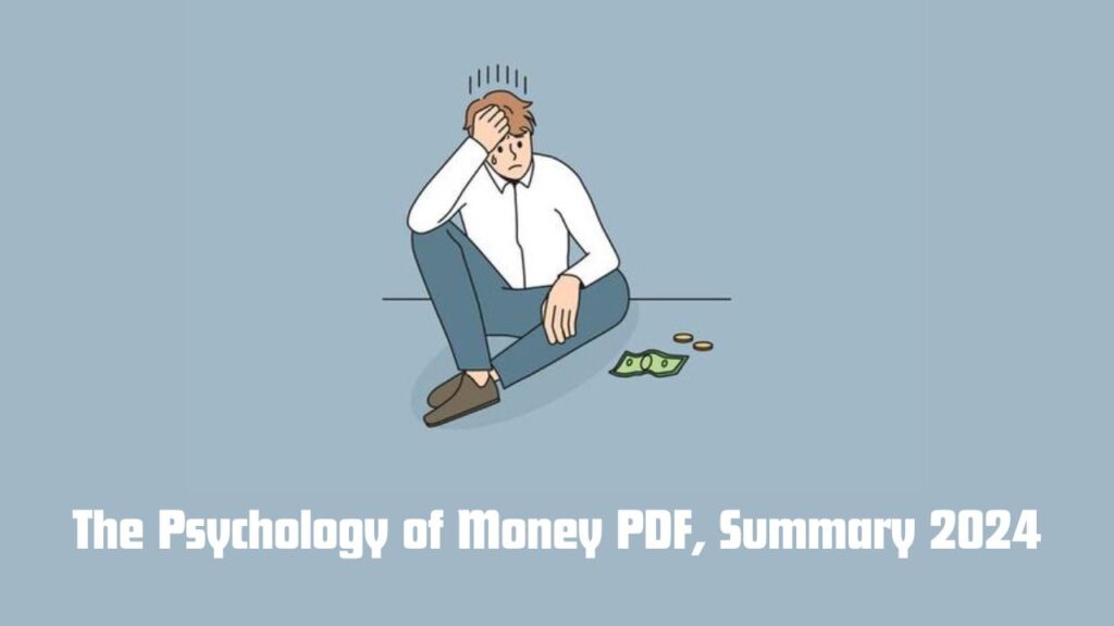 The Psychology of Money PDF, Summary, Audiobook 2024